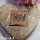 Kunstleder Label Eigenproduktion ''WOW''